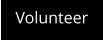 Volunteer